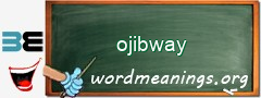 WordMeaning blackboard for ojibway